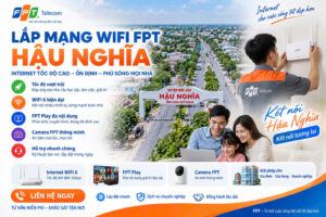 Lắp Mạng FPT Hậu Nghĩa