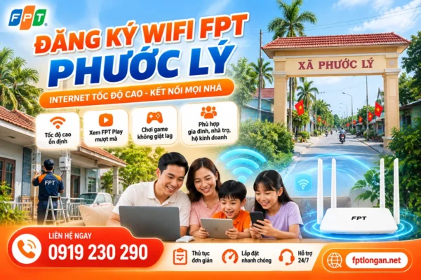 Đăng Ký WiFi FPT Phước Lý