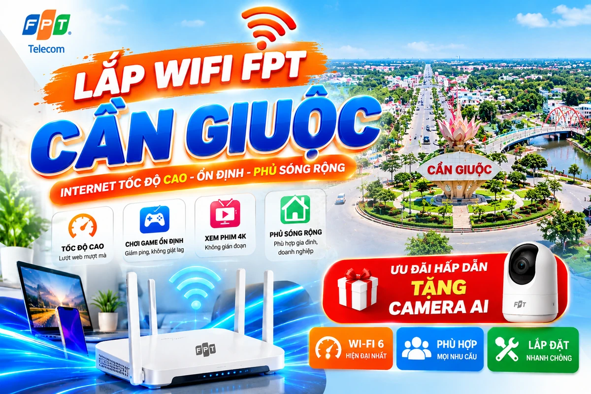 Lắp WiFi FPT Cần Giuộc