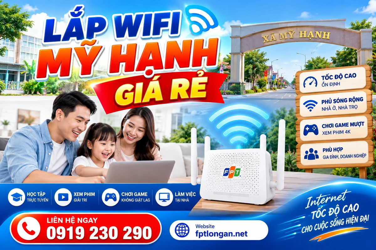Lắp WiFi Mỹ Hạnh Giá Rẻ